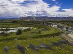 西藏年楚河流域湿地保护良好